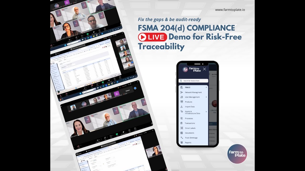 FSMA 204d Compliance  LIVE Demo for Risk Free Traceability