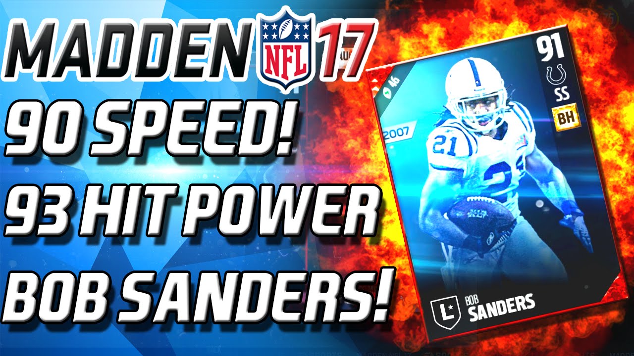 BOB SANDERS! 90 SPEED! 93 HIT POWER! THIS CARD IS TOO GOOD!- Madden 17 Ultimate Team