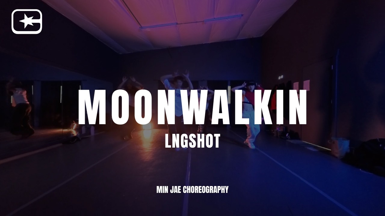 “Moonwalkin’” – LNGSHOT | Drop-In Class | Min Jae | Creators Club