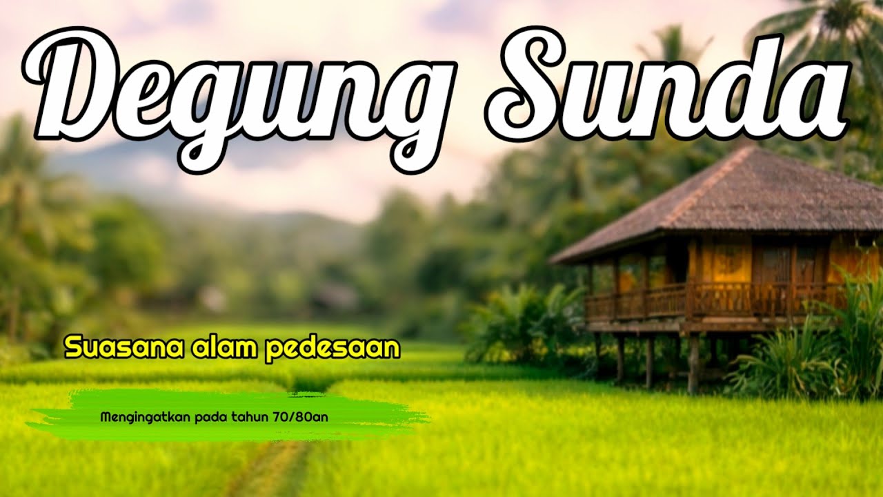 Degung Sunda Pernikahan Cocok diputar Sambil Ngopi di saung sawah dan menikmati segarnya alam 
