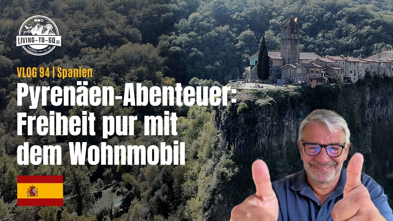 🇪🇸 Pyrenäen-Abenteuer: Freiheit pur mit dem Wohnmobil und Städtetrip Besalú