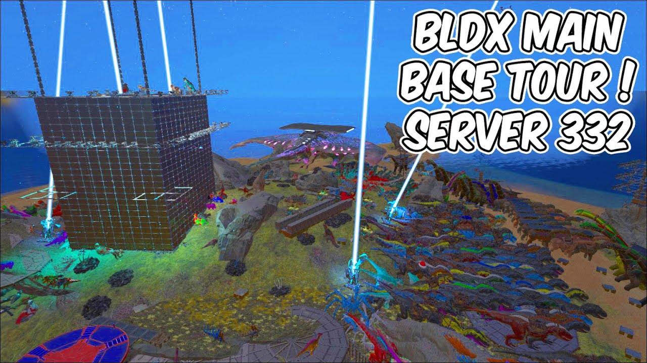 Ark Official Server 332 BLDX Base Tour