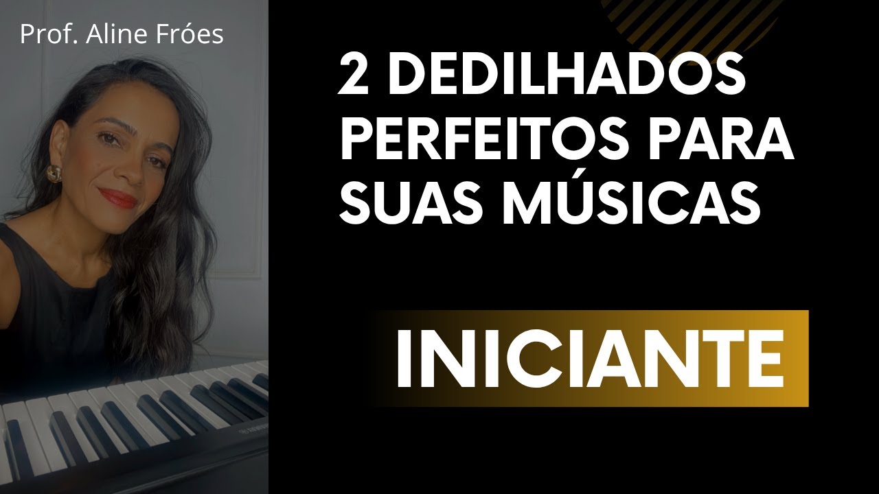 2 Dedilhados perfeitos para suas músicas (iniciantes)