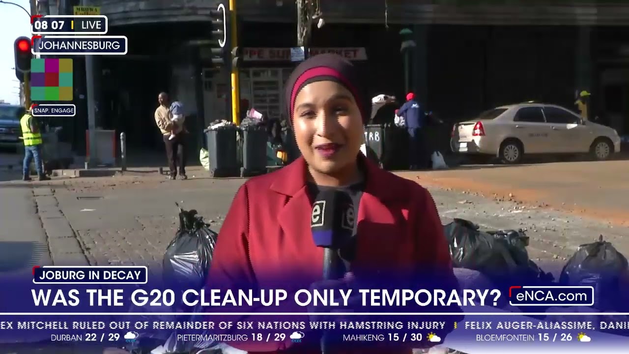 Joburg in decay | Post-G20 tells a different story