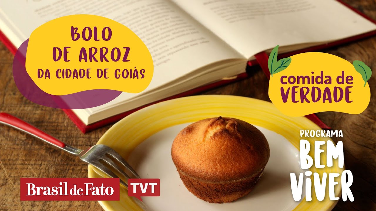 Comida de Verdade: Bolo de arroz da cidade de Goiás