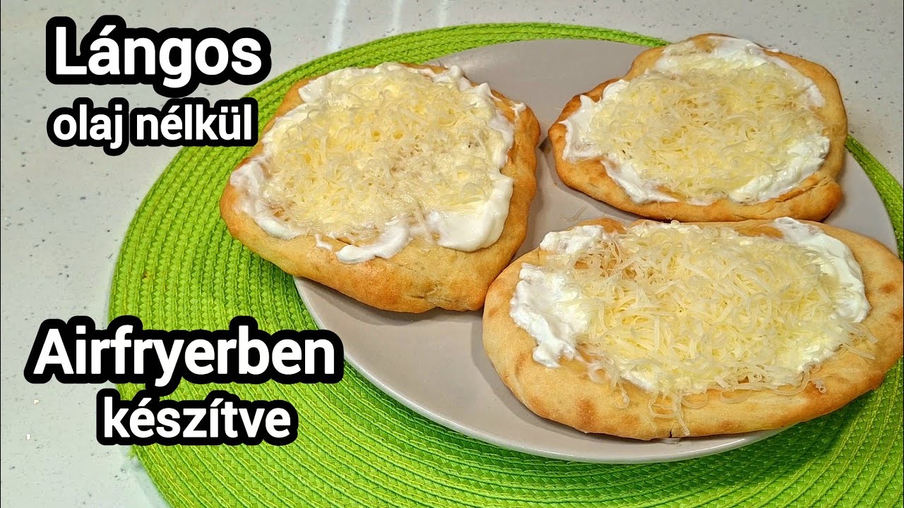 Lángos Airfryerben készítve. Kezdőknek is.