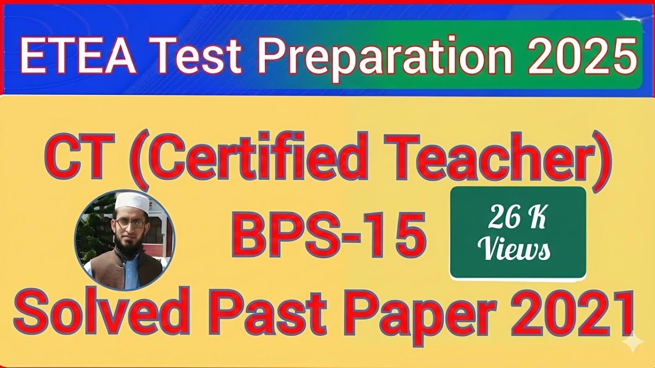 ETEA KPK CT(Certified Teacher) Solved Past Paper 20-06-2021 | ETEA CT Complete Solved Past Paper cbt