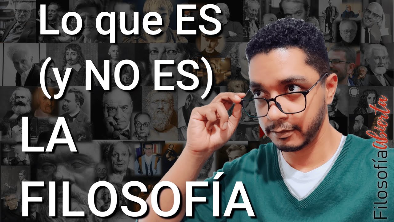 ¿Qué ES (y qué NO ES) la FILOSOFÍA? | 1er capítulo