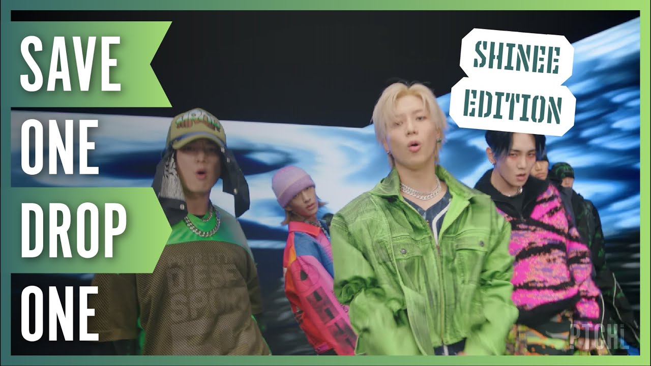 KPOP SAVE ONE DROP ONE [SHINEE EDITION]