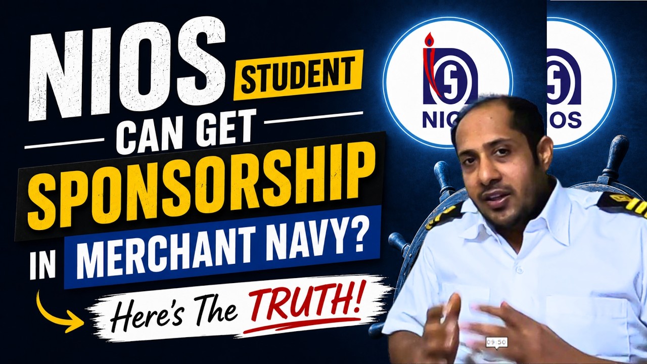 Can NIOS Students Get Sponsorship in Merchant Navy?