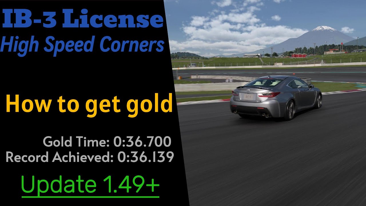 GT7 | How to get Gold on the IB-3 License (Update 1.55+)