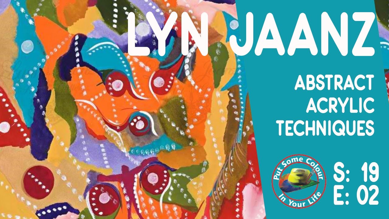 Acrylic painting techniques and tutorial with Lynn Jaanz | Colour In Your Life