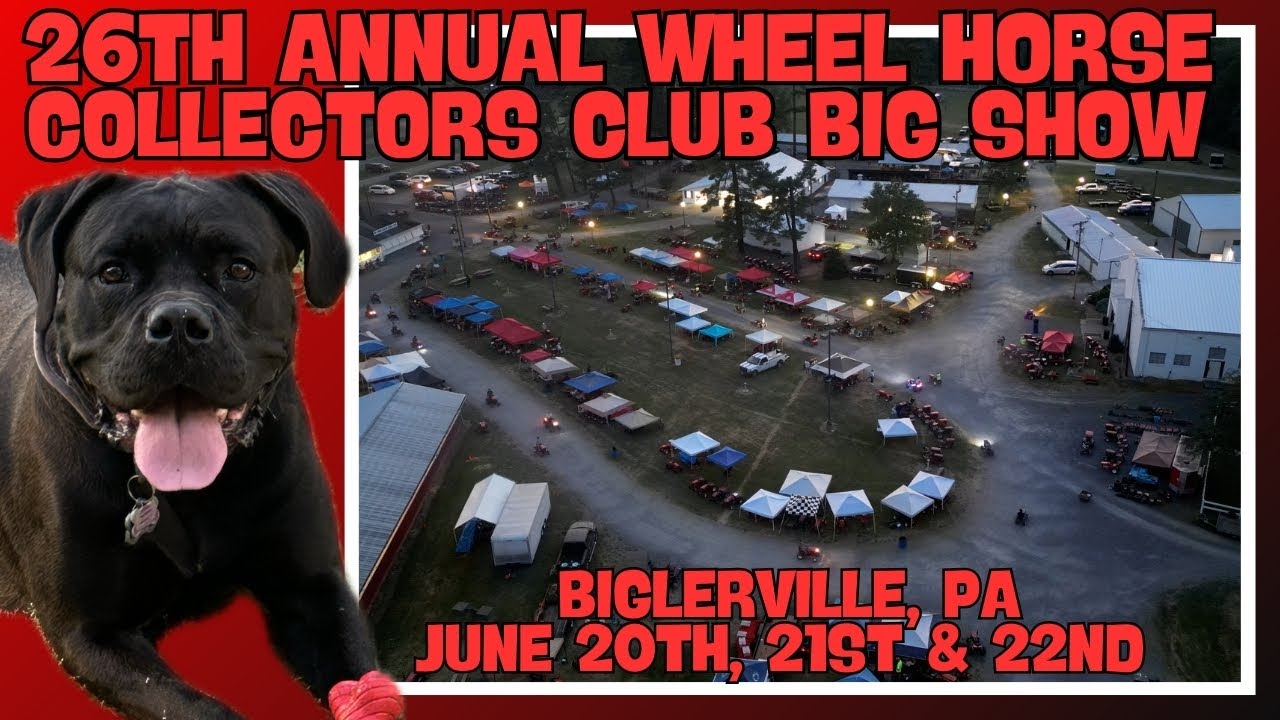 Exploring the 2024 Wheel Horse Collectors Club 26th Annual 