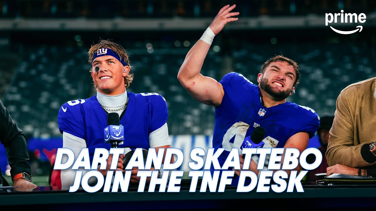 Giants Rookies Dart & Skattebo Join TNF Desk After Stunning Eagles | Prime Video