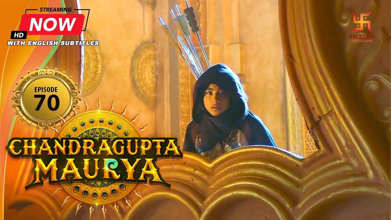 Chandragupta Maurya | EP 70 | Swastik Productions India
