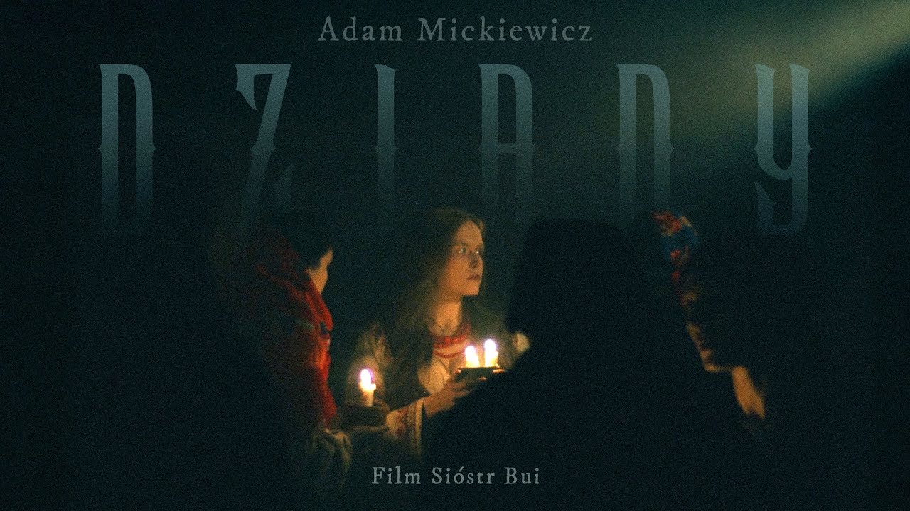 DZIADY część II (Adam Mickiewicz)