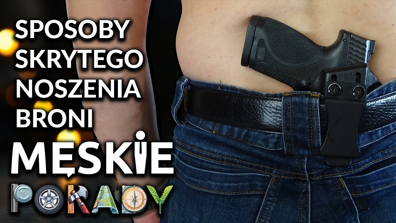 Skryte noszenie broni - Męskie Porady #EDC #Broń #Pistolet #PozwolenieNaBroń