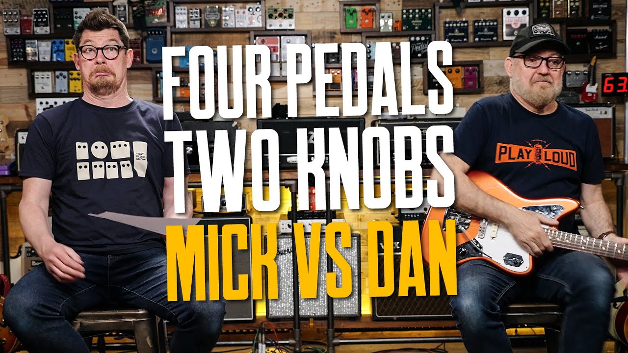 The Two-Knob Pedal Challenge - Dan VS Mick