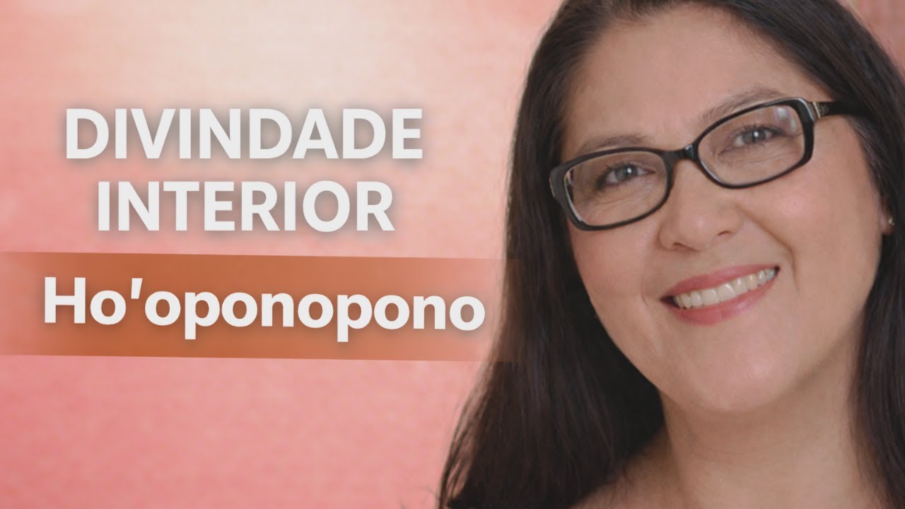 A Divindade Interior no Ho’oponopono: Entendendo o Processo de Limpeza