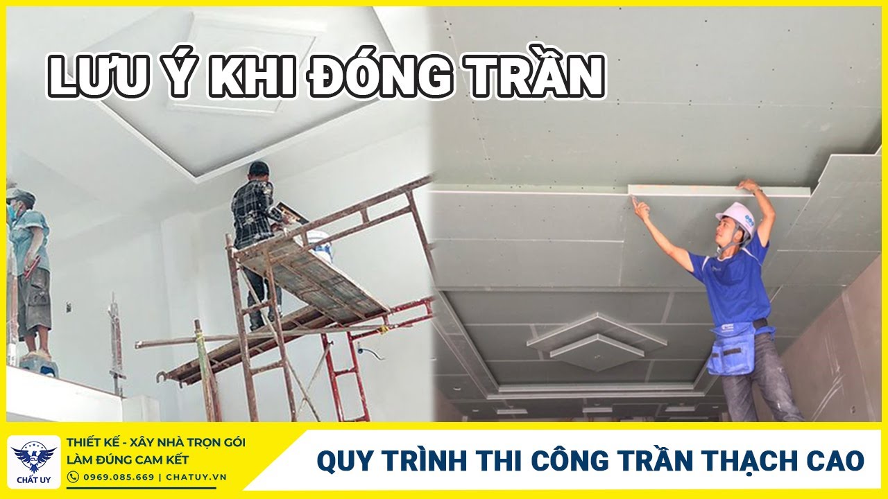 Một số LƯU Ý và QUY TRÌNH THI CÔNG TRẦN THẠCH CAO mà chủ nhà nên biết để áp dụng cho nhà mình.