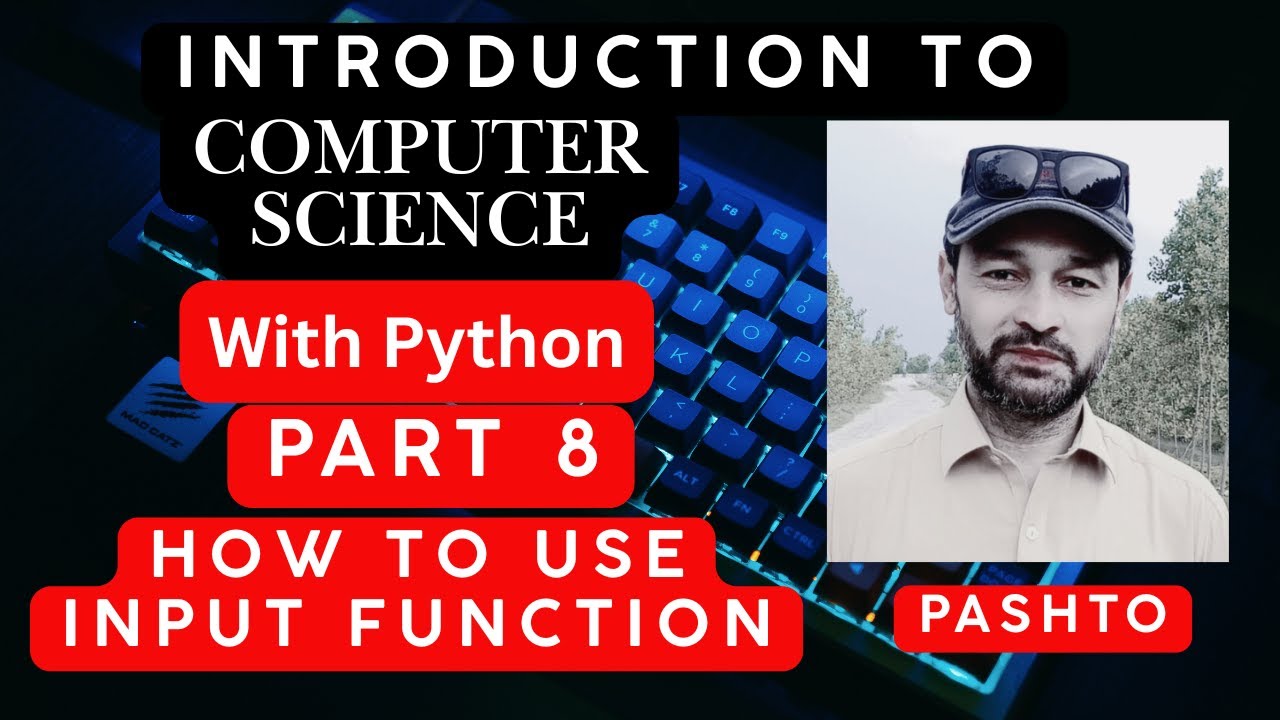 introduction to computer science with python part 8 Pashto | Input output in python in Pashto