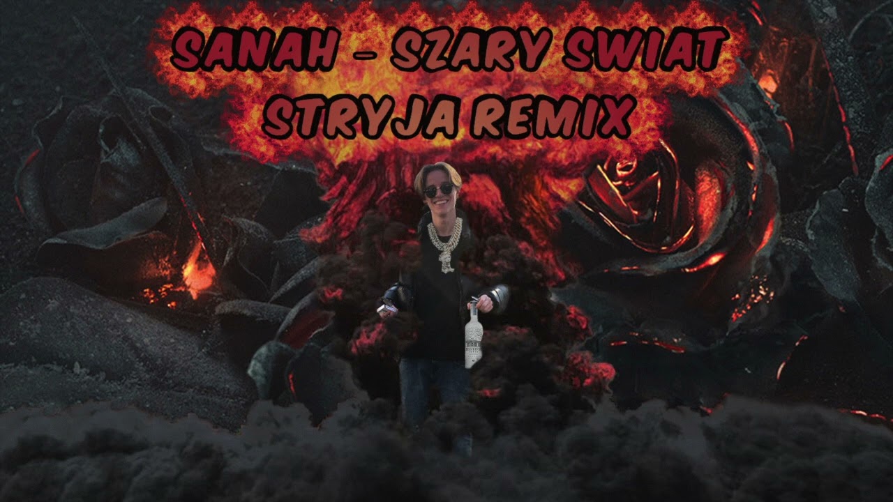 sanah - Szary Świat ale to taki chillowy klubik (stryja remix)
