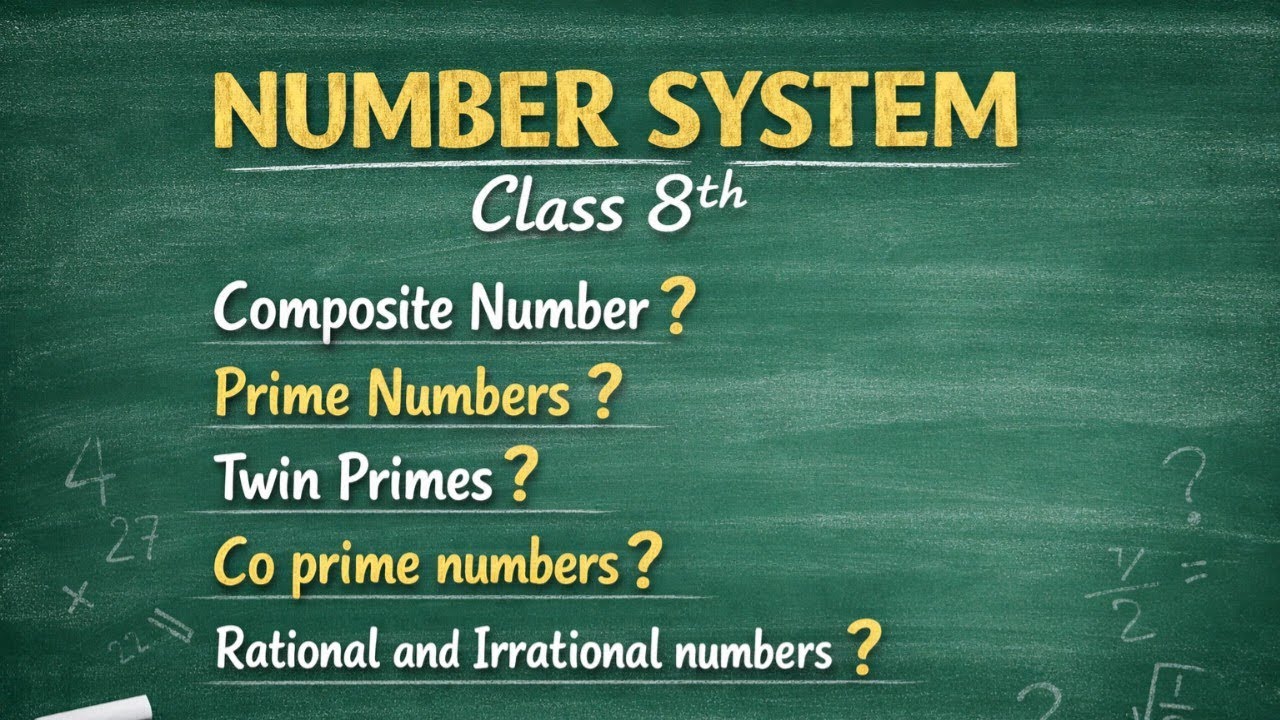 Number System । Class 8th। Brijwasi Pathshala।