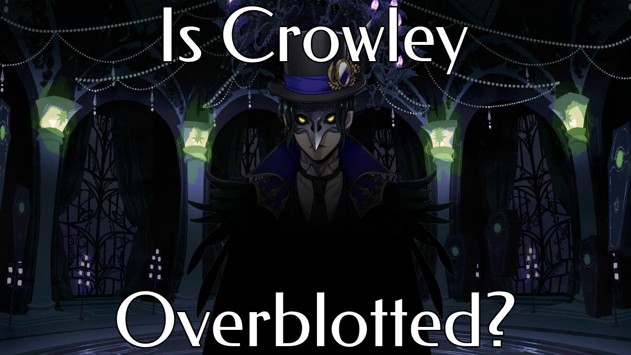 Has Crowley Overblotted? | Twst Theory Double Feature [CC]