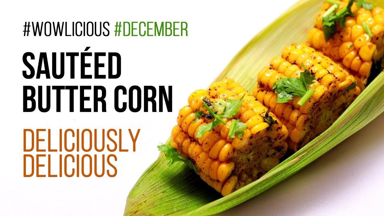 Butter Corn | Sauteed Corn with Cilantro | Christmas Recipes by WOW Recipes