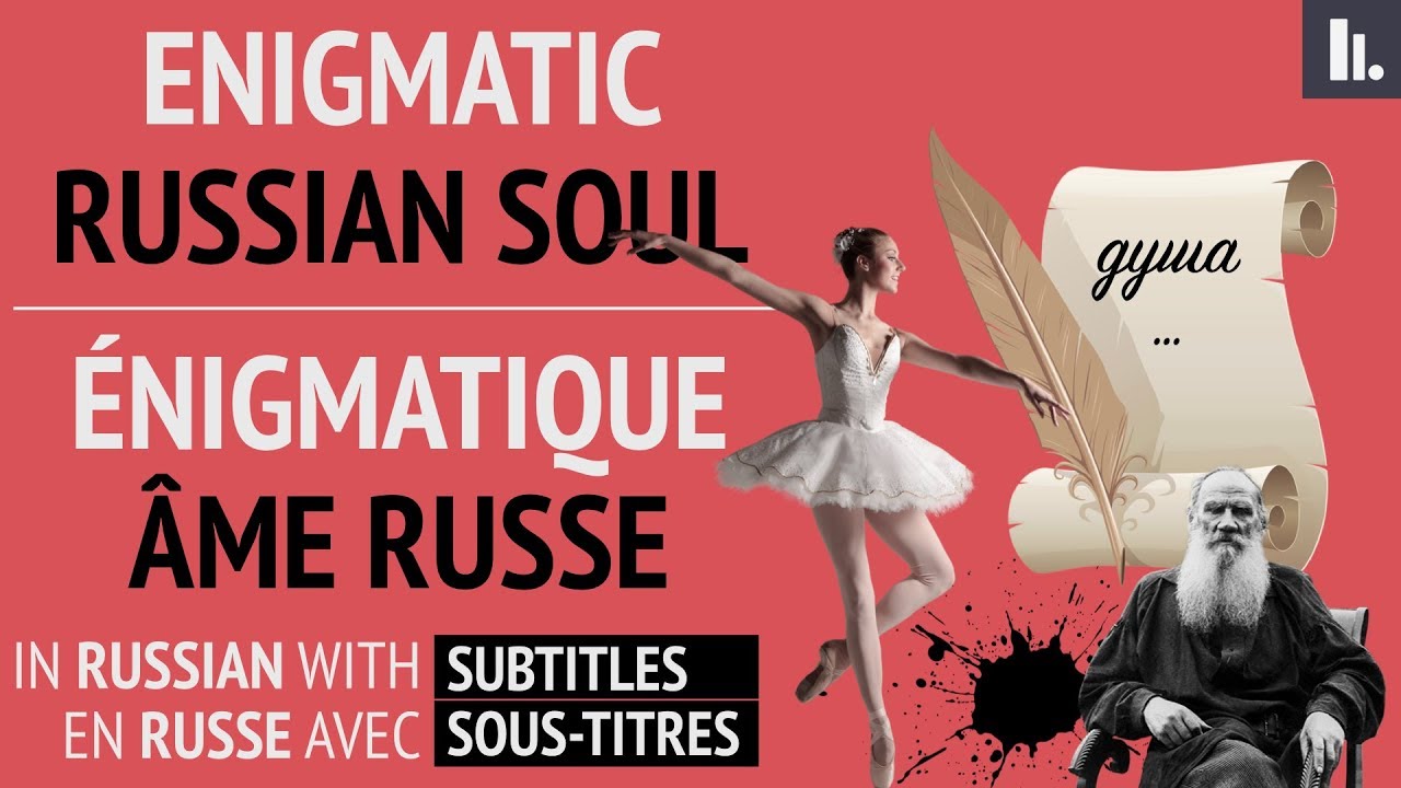 Enigmatique âme russe | Enigmatic Russian soul