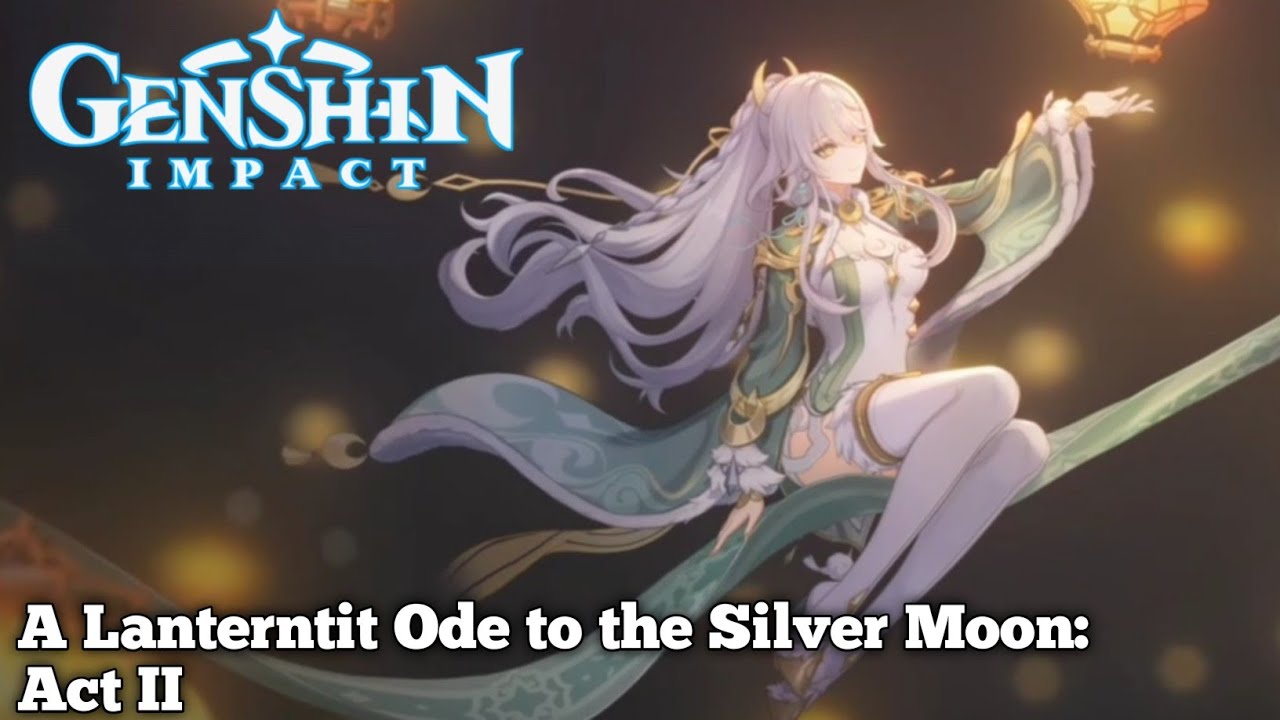 Genshin impect || A Lanterntit Ode to the Silver Moon: Act II  || Gameplay part 135