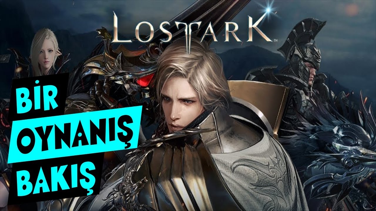 LOST ARK - Bir Bakış Türkçe Oynanış