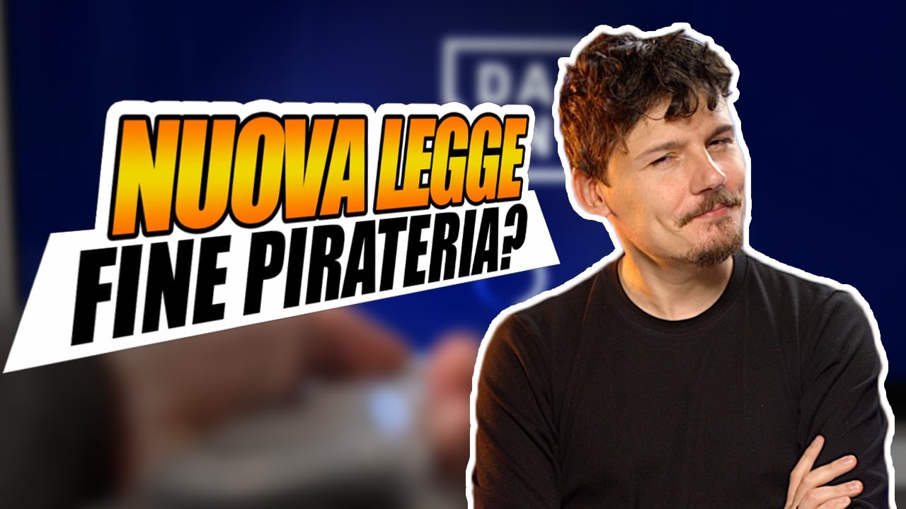 Nuova legge per contrastare la pirateria online, funzionerà?