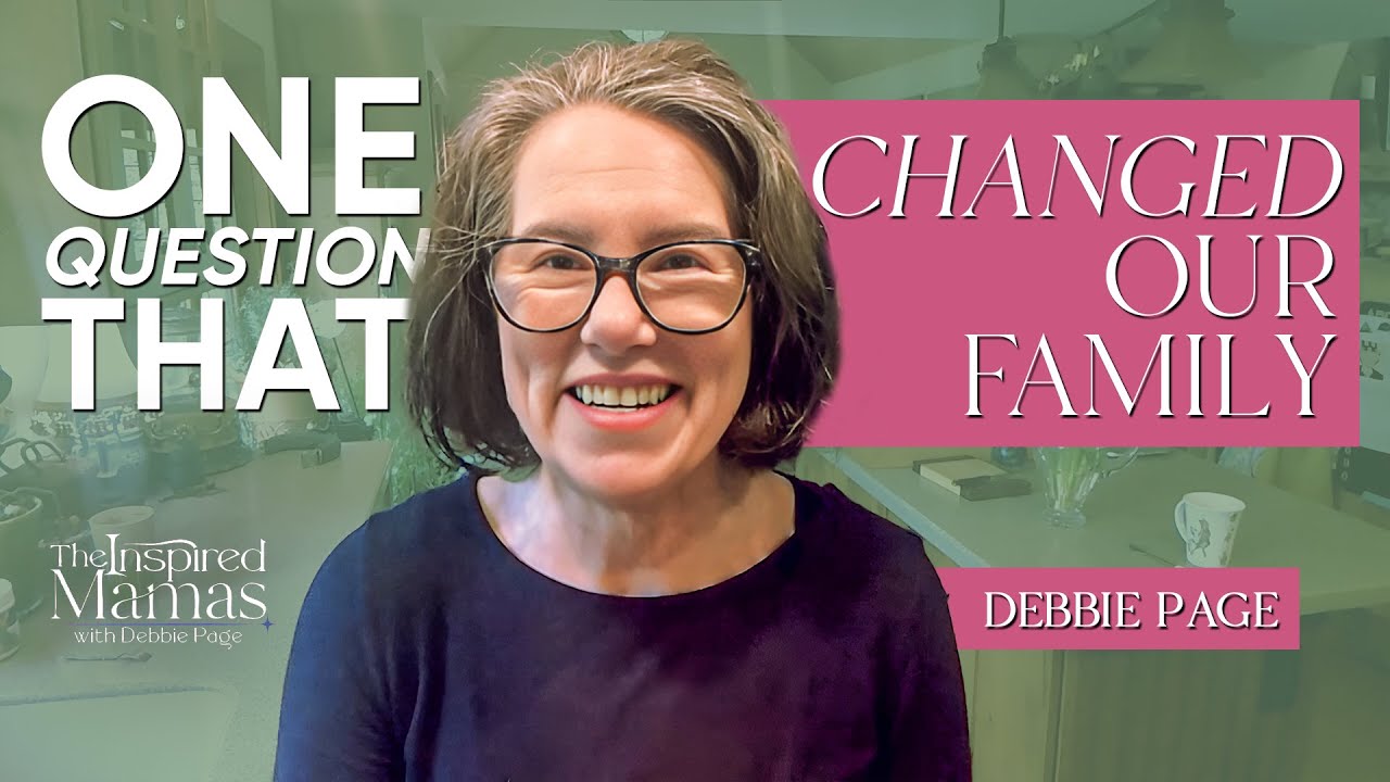 One question that changed our family