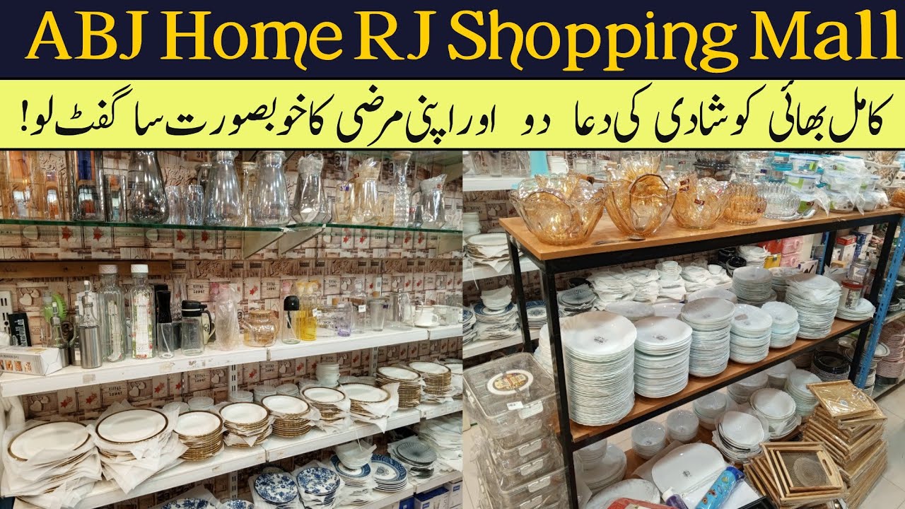 ABJ HOME RJ Shopping Mall Karachi-Household Items,Plastic,Melamine Crockery & Smart Gadgets