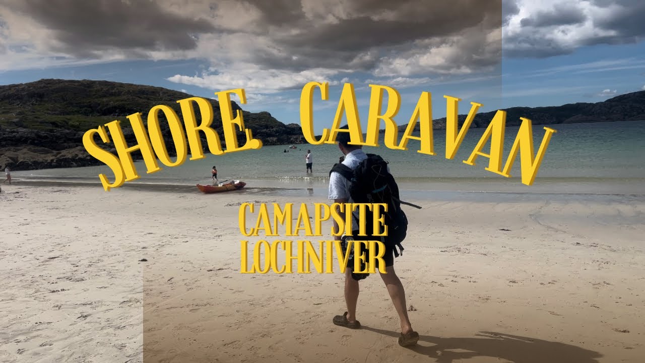 Shore Caravan Campsite | Lochinver | #camping #beach #lochinver