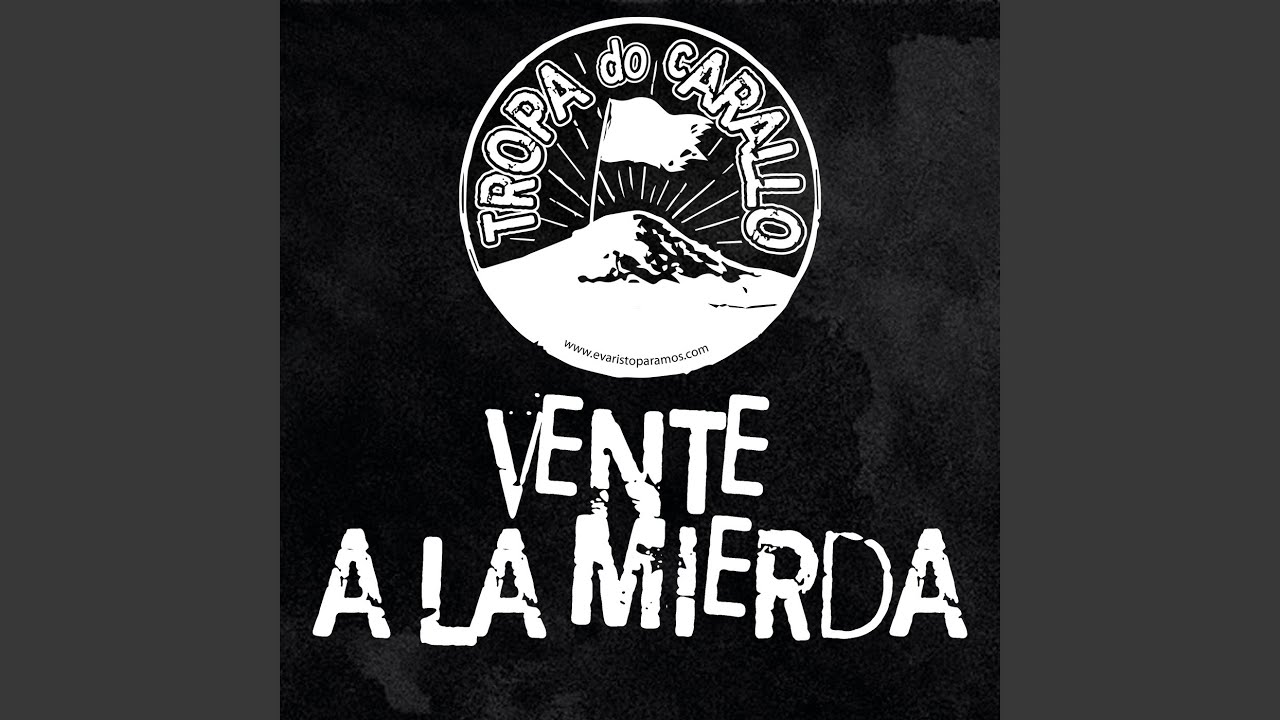 Vente a la Mierda