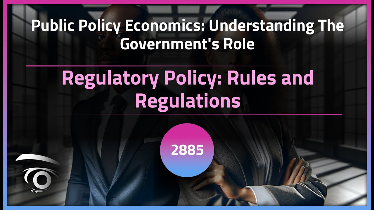 Regulatory Policy Rules and Regulations | Exclusive Lesson