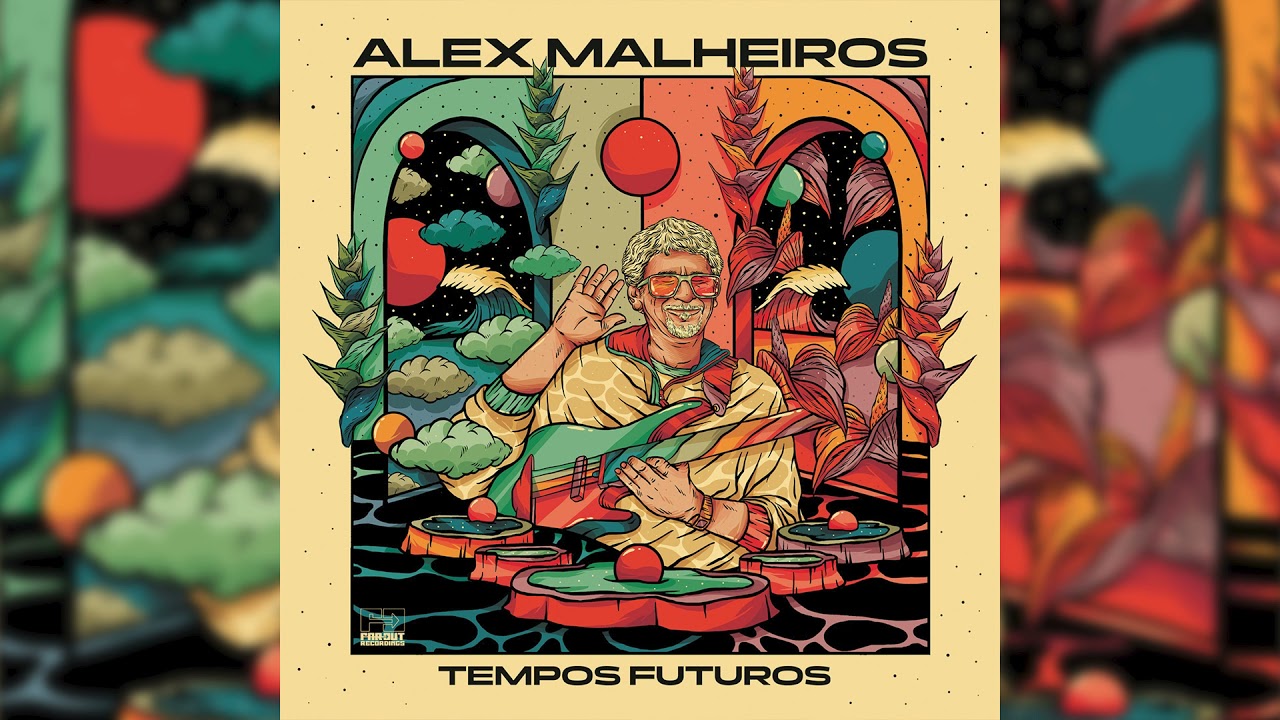 Alex Malheiros - Tempos Futuros (Full Album Stream)