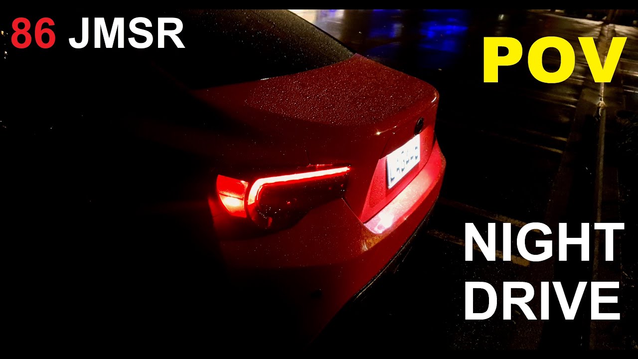 GT86 Night Drive 4K【 POV 】Ep.1