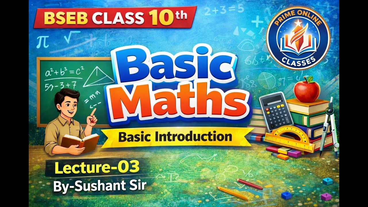 Class 10th  | Lec 03 | Number System | Basic Mathe | By Sushant Sir |Prime Online Classes|| #video
