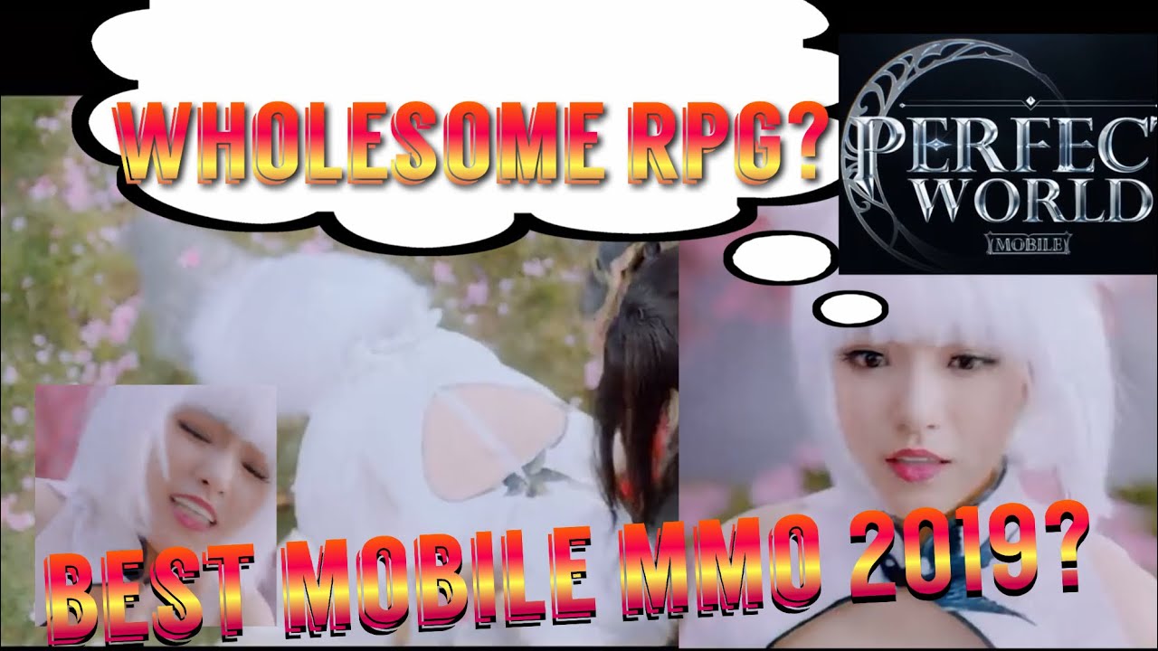 😳 FIRST LOOK BEST MOBILE RPG MMO 2019! Perfect World Mobile! WHAT CLASS DO YOU WANT TO BE? (SO FUN)