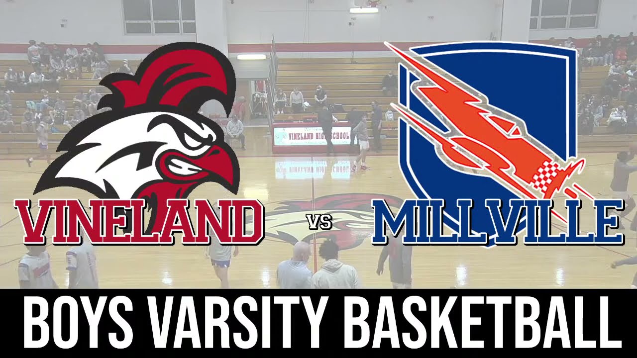 Vineland Boys Varsity Basketball vs. Millville | February 11th, 2022