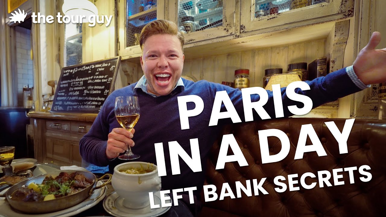 Left Bank of Paris in a Day | The Perfect One-Day Itinerary