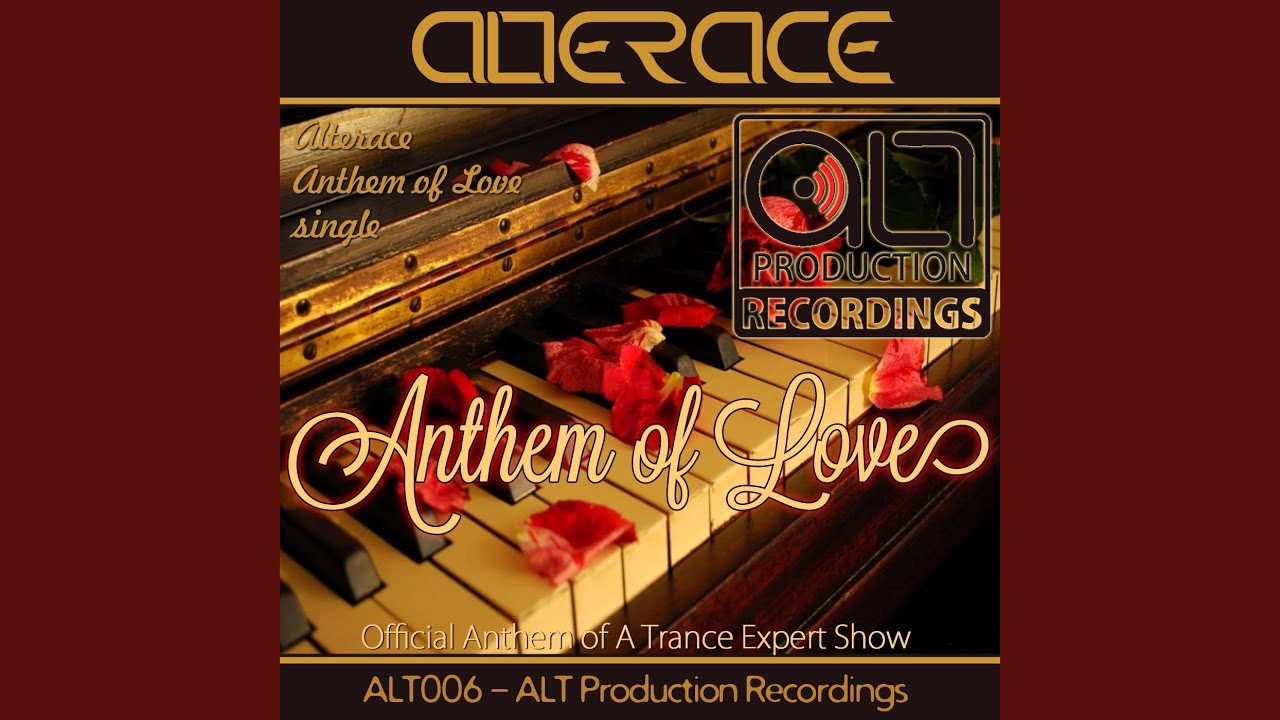 Anthem of Love (Original Mix)