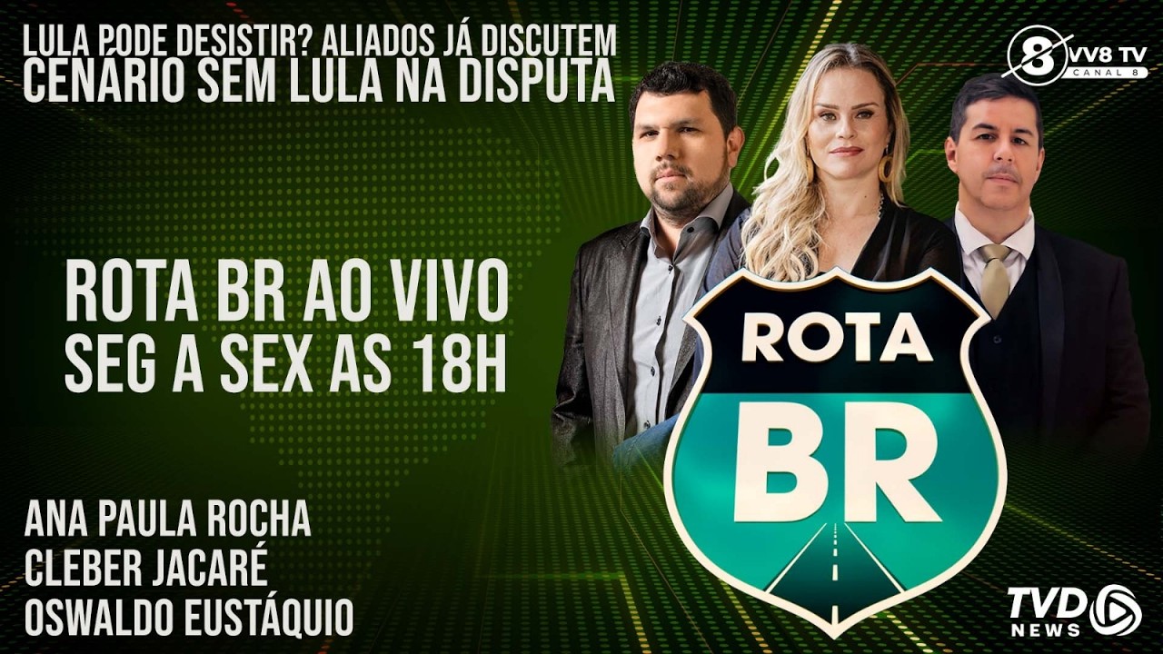 ROTA BR - 23/02/2026 LULA PODE DESISTIR? Aliados já discutem cenário sem Lula na disputa.
