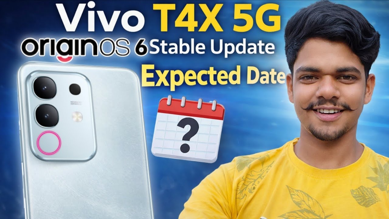 Vivo T4X 5G OriginOS 6 Stable Update Expected Date | Vivo T4X 5G OriginOS 6 Confirm Date