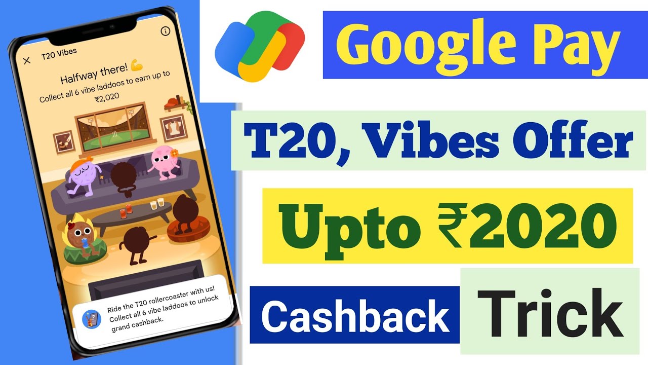 Google pay T20 Vibes Upto 2020 Cashback Offer // Google Pay Laddoo Offer 2026 //gpay new offer Trick