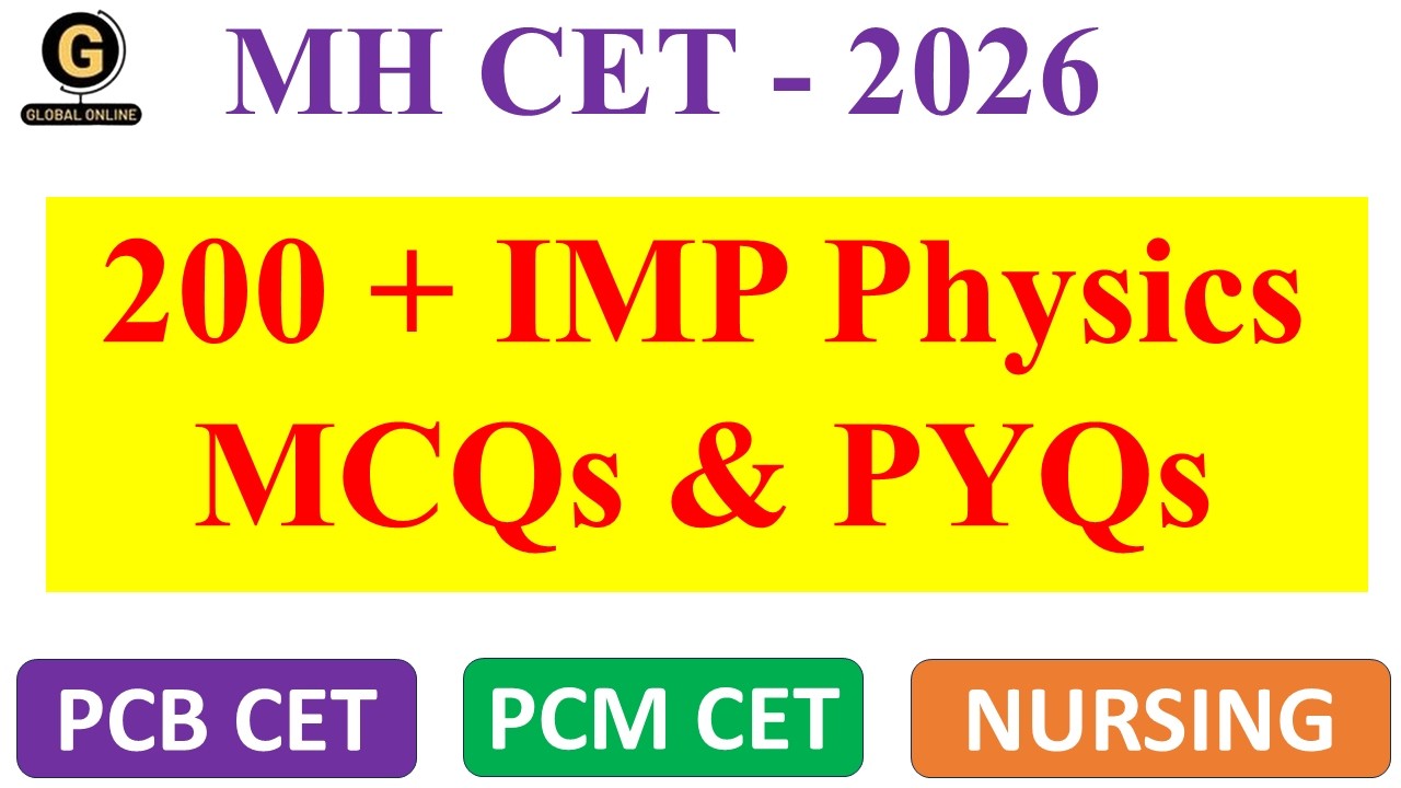 200+ Most Important MCQs + PYQs | Physics MCQs | MH PCM / PCB / Nursing CET 2026 | Dharti Ma'am