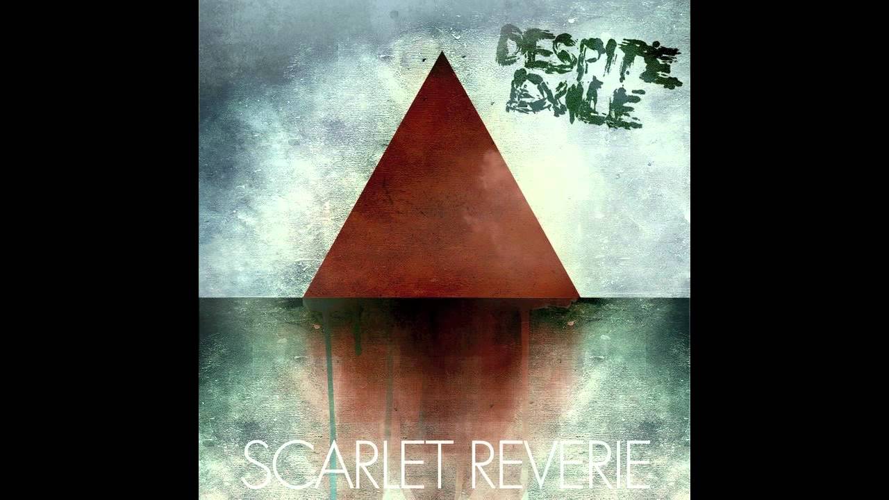 Despite Exile - Scarlet Reverie (2011 ALBUM OUT!)